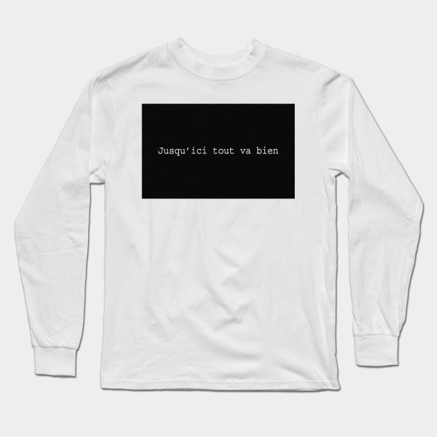 La Haine: Jusqu'ici tout va bien, from film Long Sleeve T-Shirt by Window House